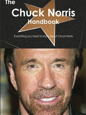 cover image of The Chuck Norris Handbook - Everything you need to know about Chuck Norris